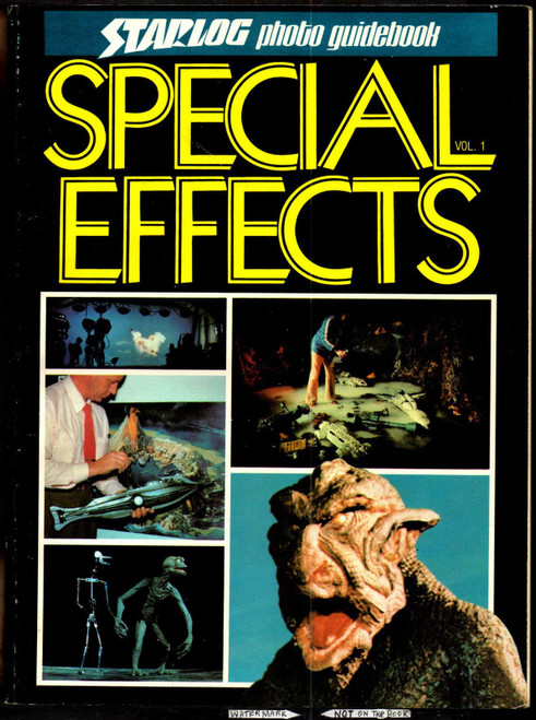 Special Effects: Starlog Photo Guidebook, Vol 1