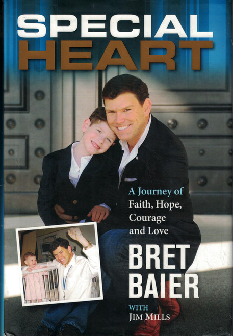Special Heart: A Journey of Faith, Hope, Courage and Love