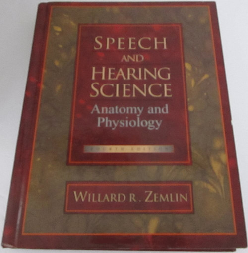 Speech and Hearing Science: Anatomy and Physiology
