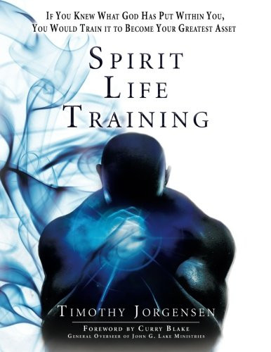 Spirit Life Training: If You Knew What God Has Put Within You