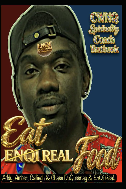 Spirituality Coach Textbook: Eat ReaL Food