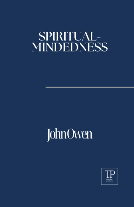 Spiritual-Mindedness