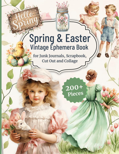 Spring and Easter Vintage Ephemera Book for Junk Journals