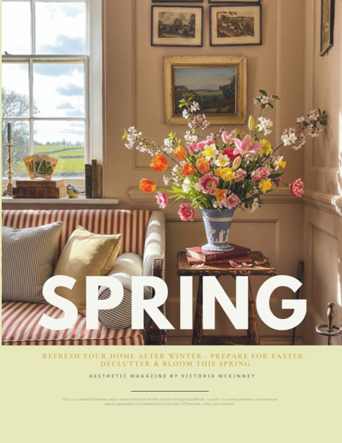 Spring Home Decor & Interior Design Magazine: Refresh Your Home After Winter · Prepare