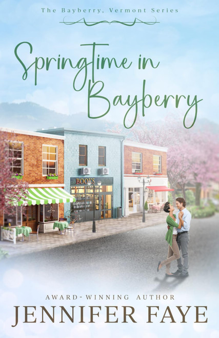 Springtime in Bayberry (The Bayberry, Vermont series)
