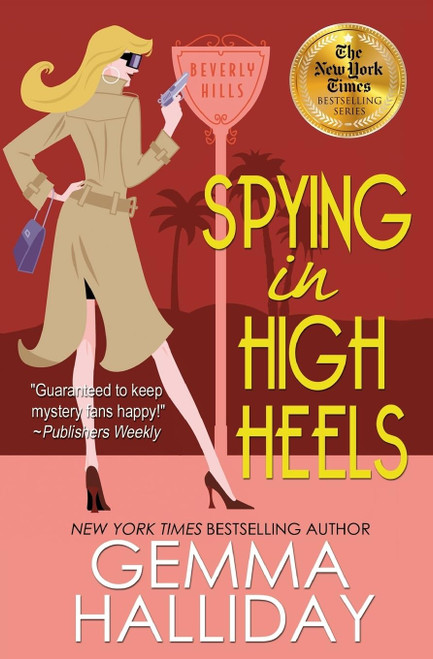 Spying in High Heels (High Heels Mysteries)