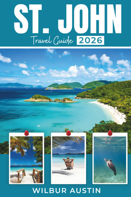 St. John Travel Guide 2026: Explore Caribbean Waters
