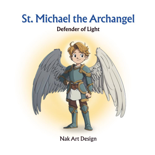 St. Michael the Archangel: Defender of Light