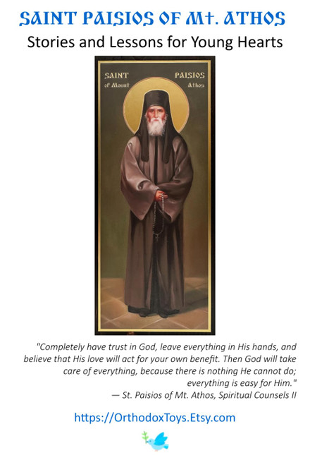 St. Paisios of Mt Athos: Stories and Lessons for Young Hearts