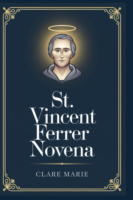 St. Vincent Ferrer Novena