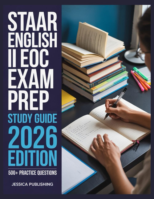STAAR English II EOC Exam Prep 2026 Edition