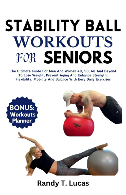 STABILITY BALL WORKOUTS FOR SENIORS