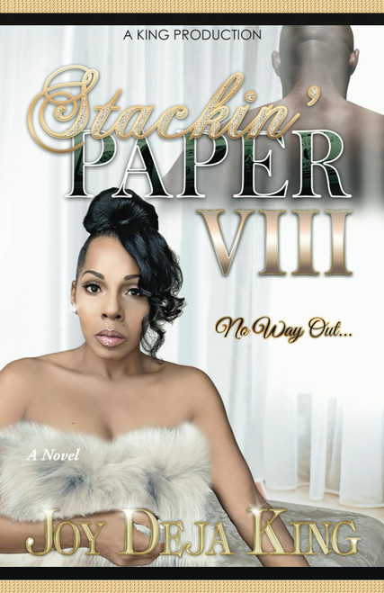 Stackin' Paper Part 8: No Way Out