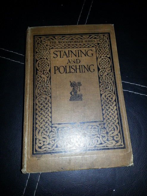 Staining and Polishing ("Woodworker" Handbooks)