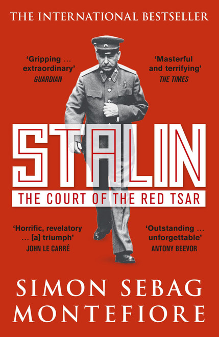 Stalin: The Court of the Red Tsar by Sebag Montefiore, Simon (2014)