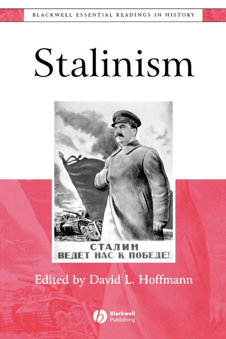Stalinism: The Essential Readings