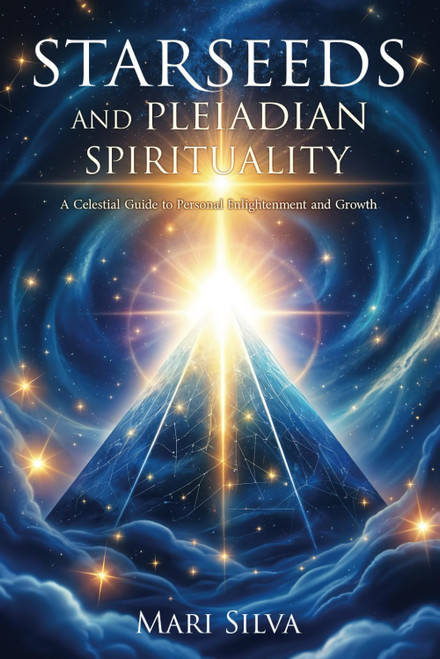 Starseeds and Pleiadian Spirituality