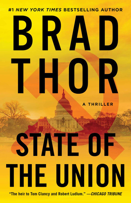 State of the Union: A Thriller (The Scot Harvath Series)