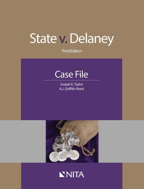 State v. Delaney Case File (NITA)