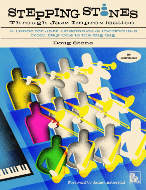 Stepping Stones Through Jazz Improvisation