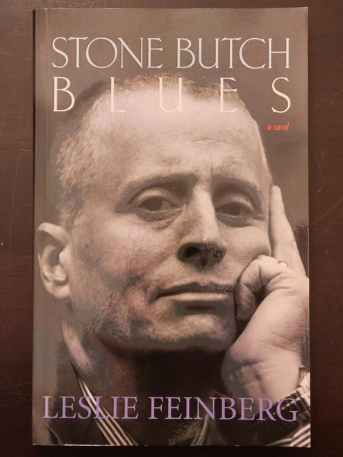 Stone Butch Blues: A Novel