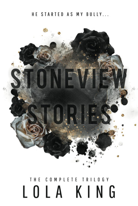 Stoneview Stories: The Complete Trilogu