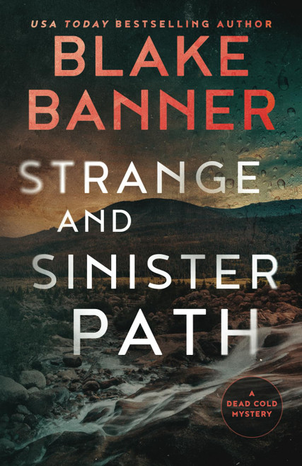 Strange and Sinister Path (Dead Cold Mysteries)