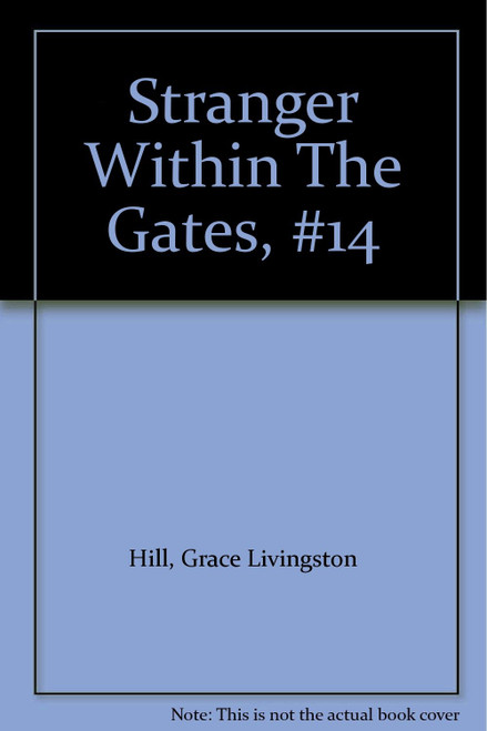 Stranger Within The Gates - # 14