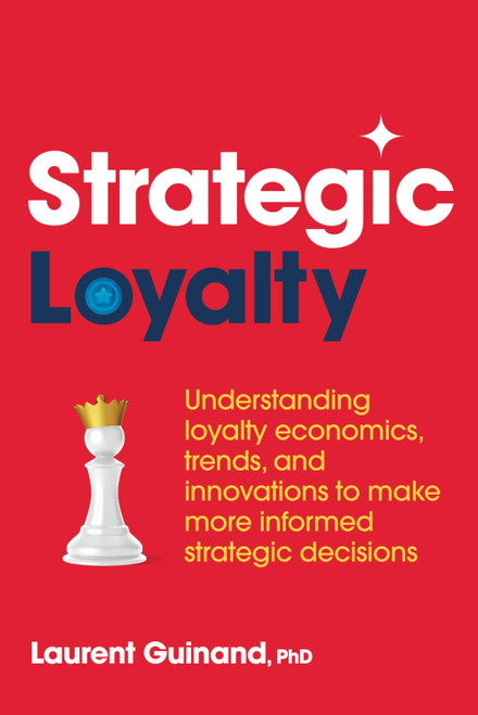 Strategic Loyalty: Understanding loyalty economics