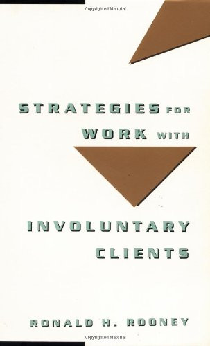 Strategies for Work with Involuntary Clients