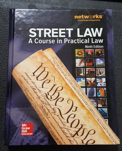 Street Law: A Course in Practical Law, Student Edition
