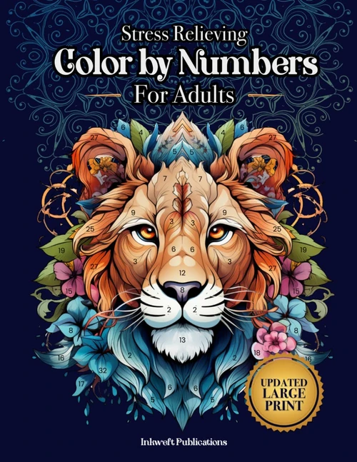 Stress Relieving Color by Numbers for Adults