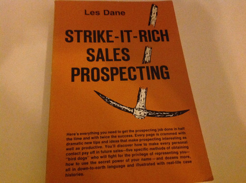 Strike-it-rich sales prospecting