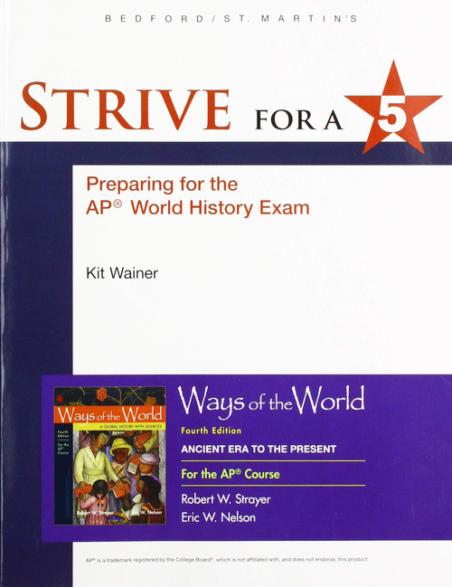 Strive for a 5 for Ways of the World: For the AP® Course