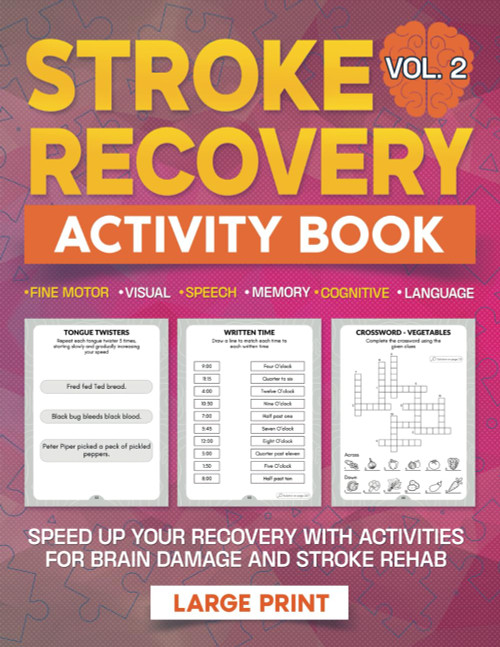 Stroke Recovery Activity Book: Speed Up Your Recovery With Large Print