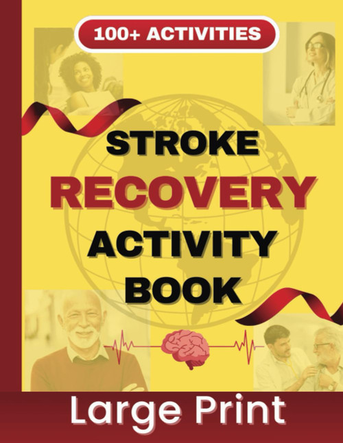 Stroke Recovery Workbook- Large Print