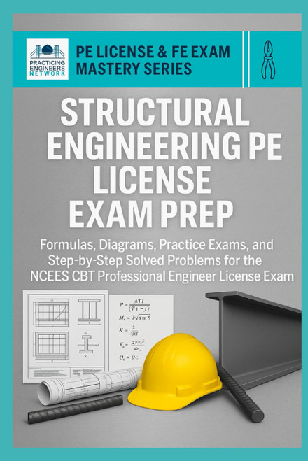 Structural Engineering PE License Exam Prep: Formulas
