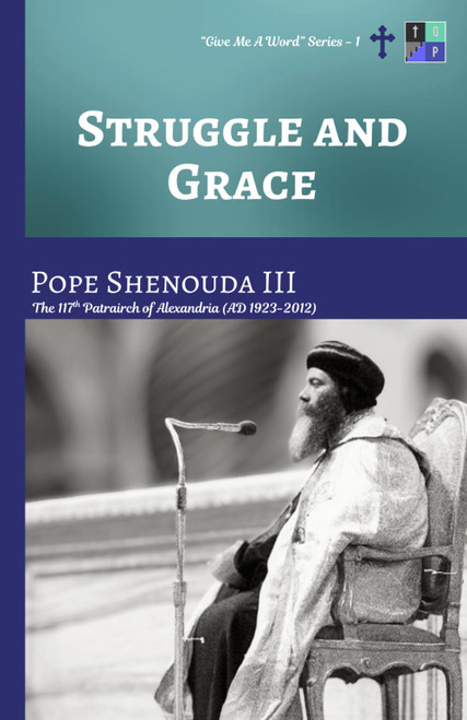 Struggle and Grace