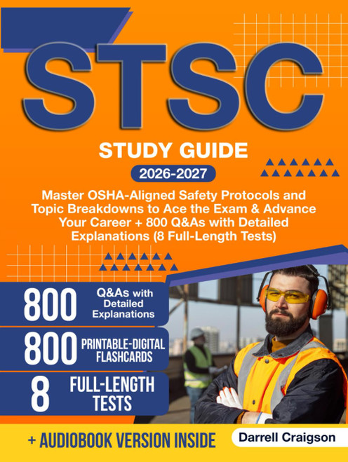 STSC Study Guide: Master OSHA-Aligned Safety Protocols and Topic