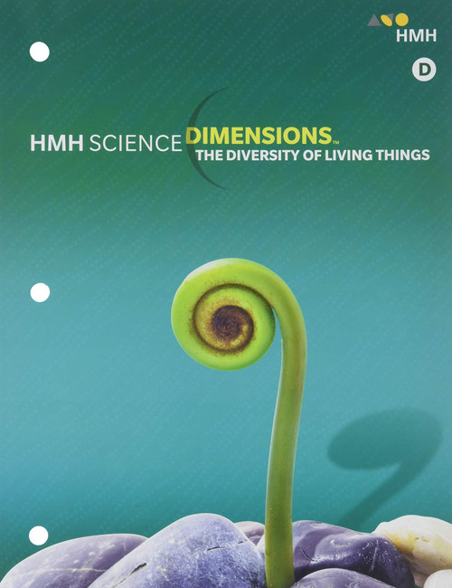 Student Edition Grades 6-8 2018: Module D The Diversity of Living Things
