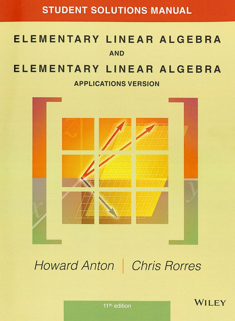 Student Solutions Manual to accompany Elementary Linear Algebra