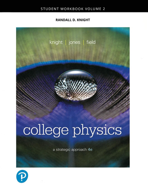 Student Workbook for College Physics: A Strategic Approach, Volume 2