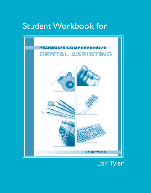Student Workbook for Pearson's Comprehensive Dental Assisting