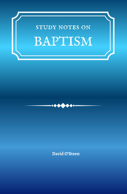 Study Notes on Baptism