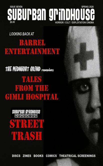 Suburban Grindhouse Magazine: Issue Seven