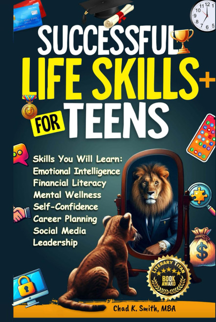 Successful Life Skills for Teens: Master Self-Confidence