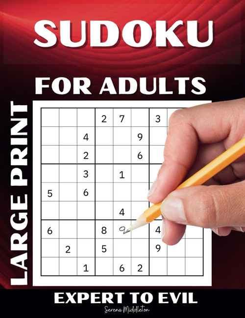 Sudoku Large Print For Adults Expert To Evil