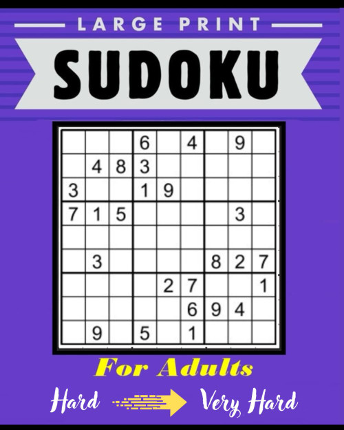 Sudoku Large Print For Adults, Hard to Very Hard