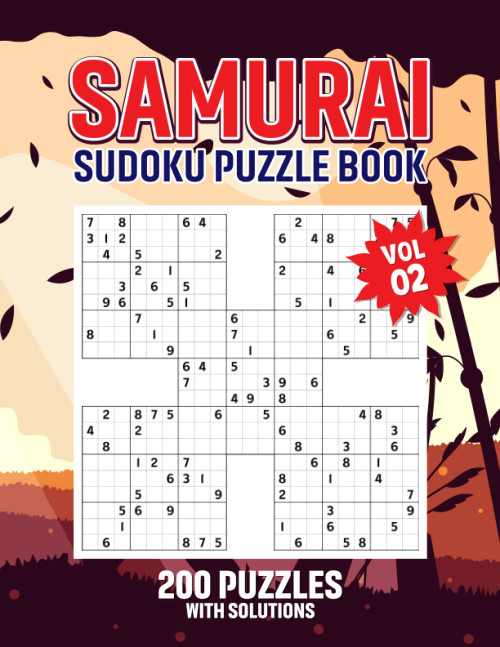 Sudoku Samurai Puzzles: 200 Samurai Sudoku Puzzles with Solutions Volume