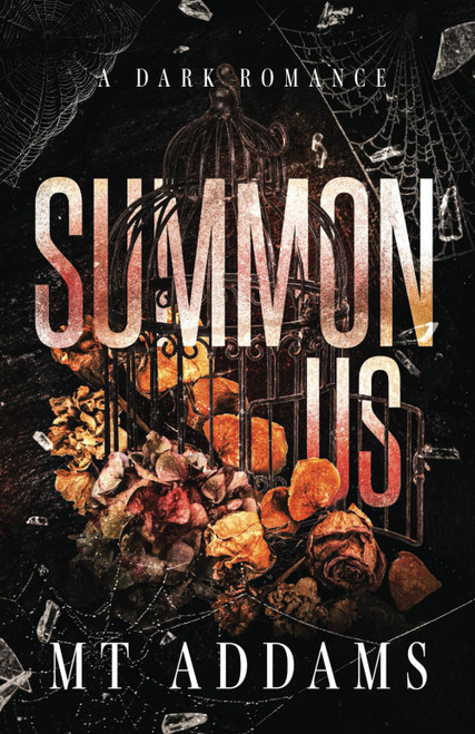 Summon Us: A Small Town, Second Chance Dark Romance Novel